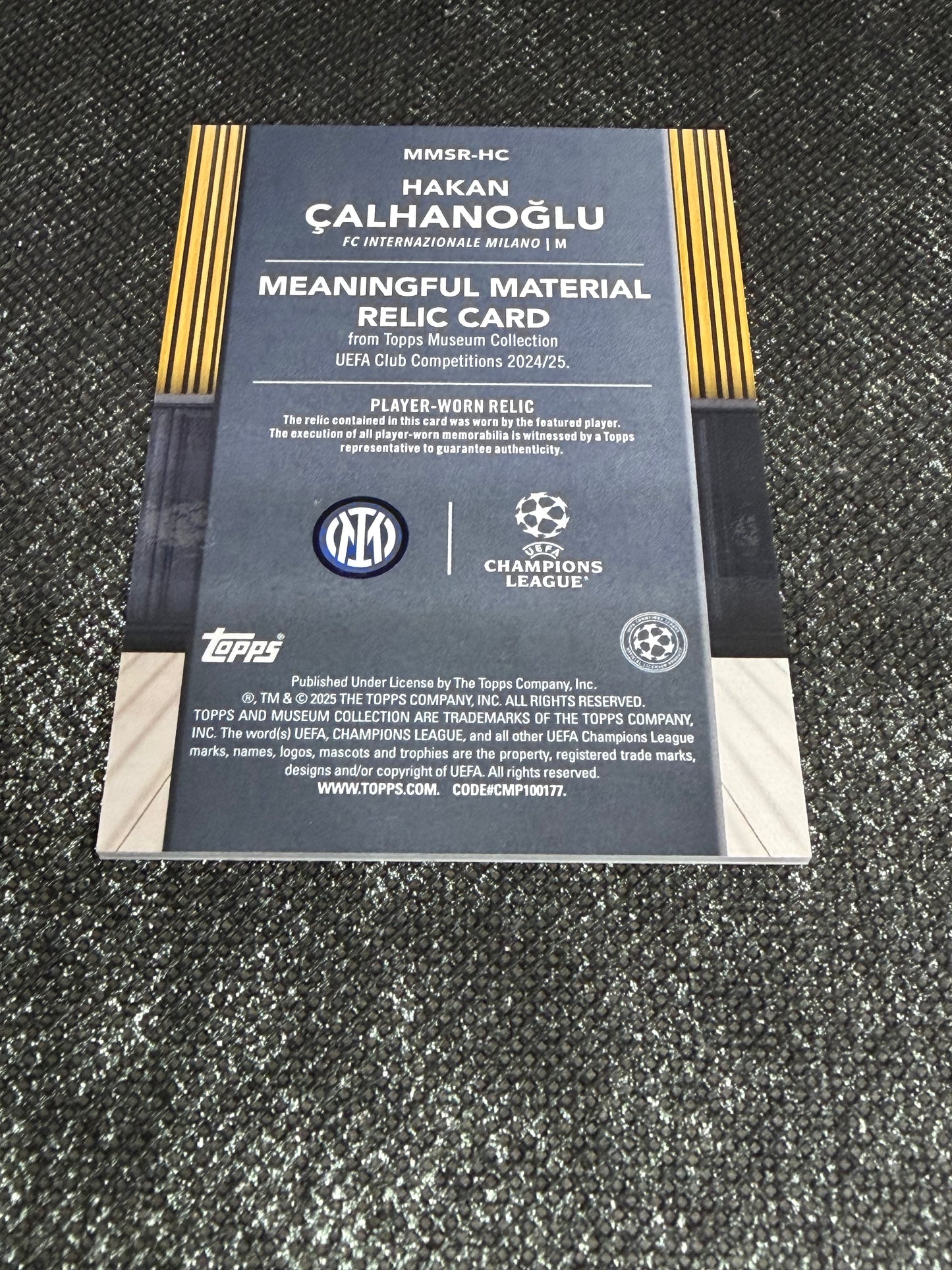 2024-25 Topps Museum Collection UEFA Club Competitions Meaningful Material Relic Card 68/99 - Hakan Calhanoglu
