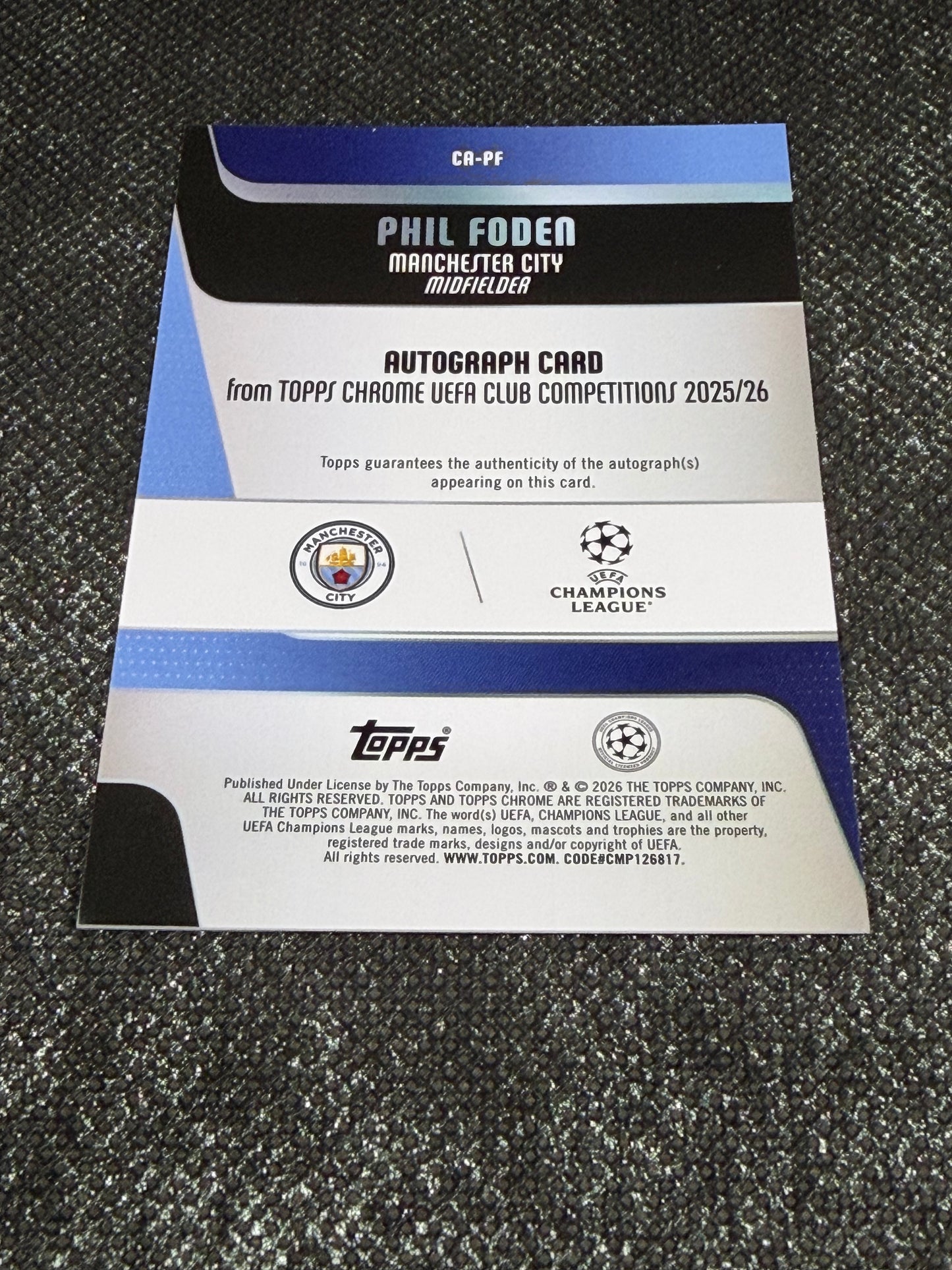 2025-26 Topps Chrome UEFA Club Competitions Autograph Card Gold 32/50 - Phil Foden
