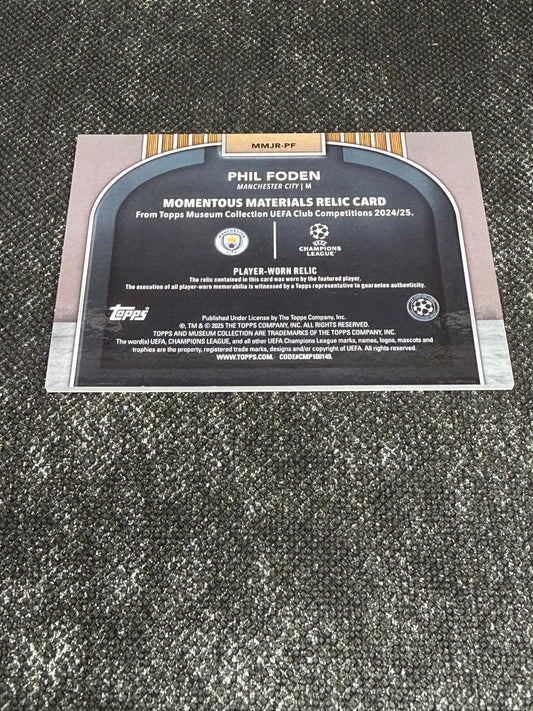 2024-25 Topps Museum Collection UEFA Club Competitions Momentous Materials Relic Card 139/150 - Phil Foden