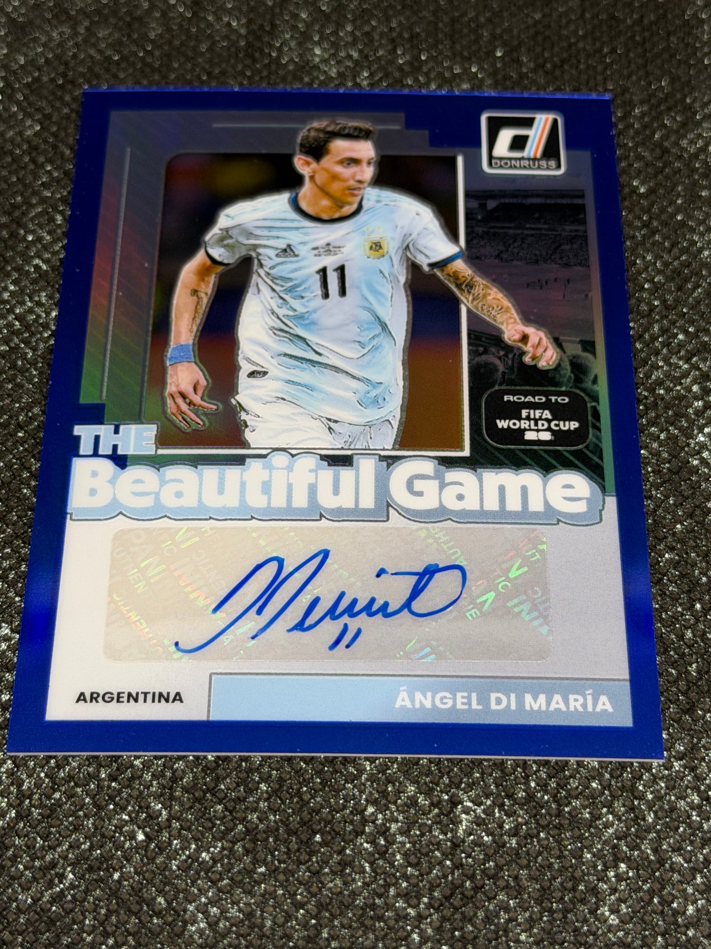 2025-26 Panini Donruss Road To World Cup 26 Soccer The Beautiful Game Autograph Blue 45/49 - Angel Di Maria