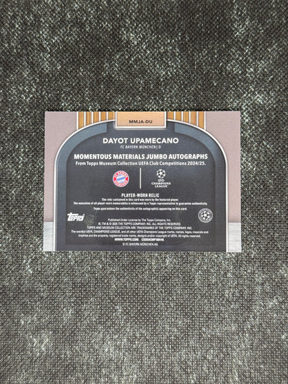 2024-25 Topps Museum Collection UEFA Champions League Momentous Materials Jumbo Autographs 066/199 - Dayot Upamecano