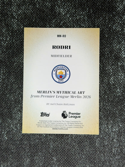 2025-2026 Topps Merlin EPL Merlin’s Mythical Art (Case Hit) - Rodri