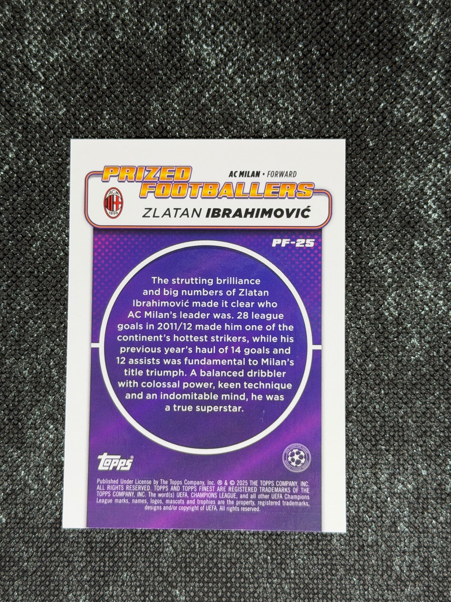 2024-25 Topps Finest UCC Purple Prized Footballers Insert 262/299 - Zlatan Ibrahimovic