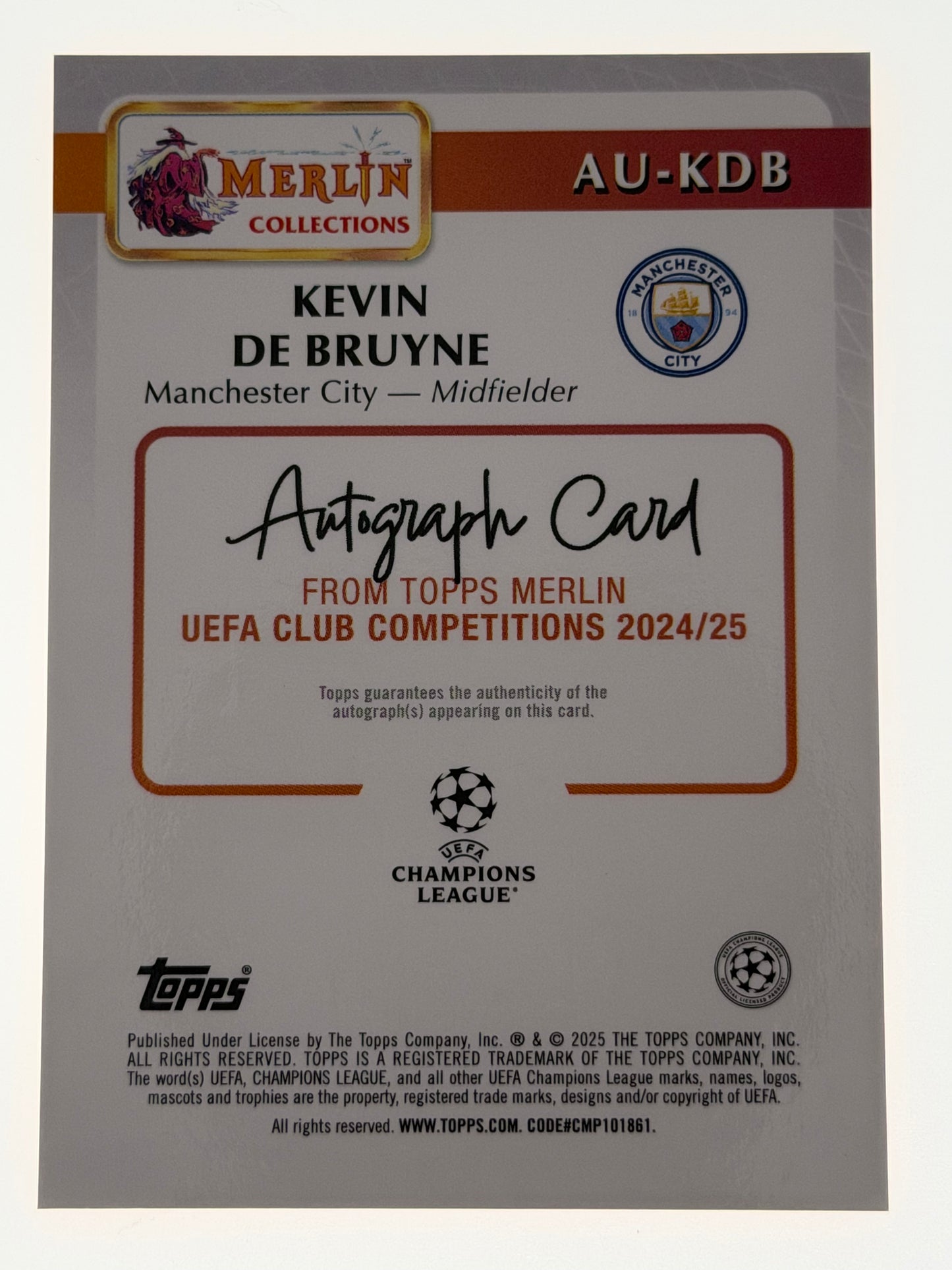 2024-25 Topps Merlin UEFA Club Competitions Autograph Card Orange 16/25  - Kevin De Bruyne