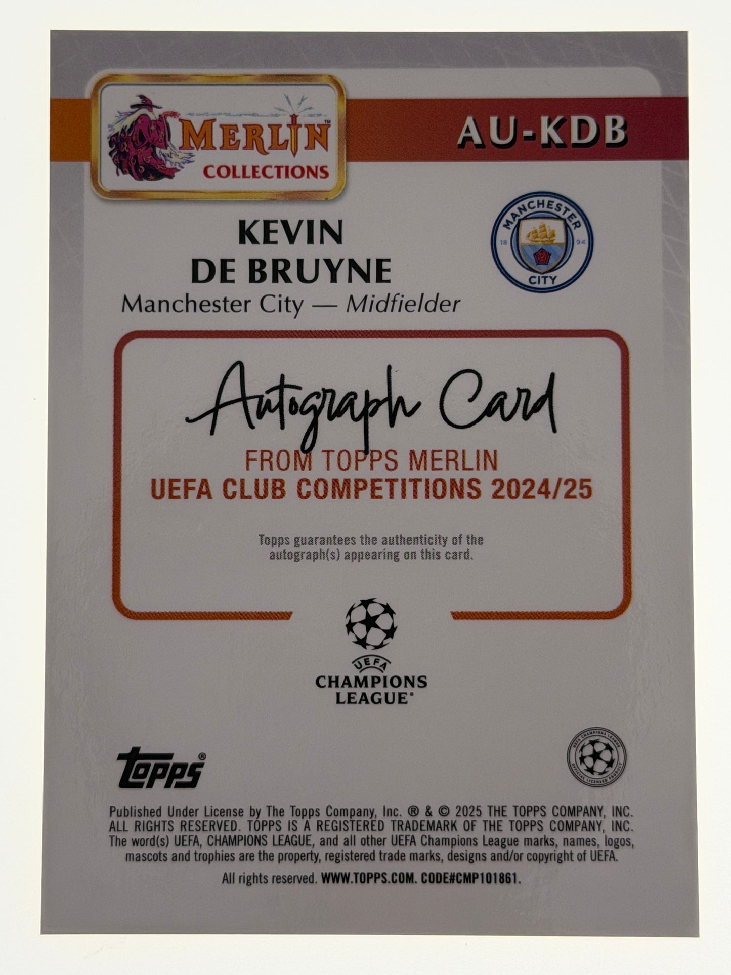 2024-25 Topps Merlin UEFA Club Competitions Autograph Card Gold 45/50  - Kevin De Bruyne