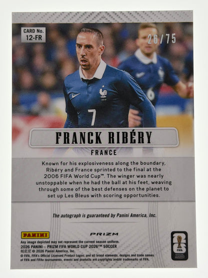 2026 Panini - Prizm FIFA World Cup 2026 Soccer 2012 Throwback Prizm Signatures Silver 26/75 - Franck Ribery