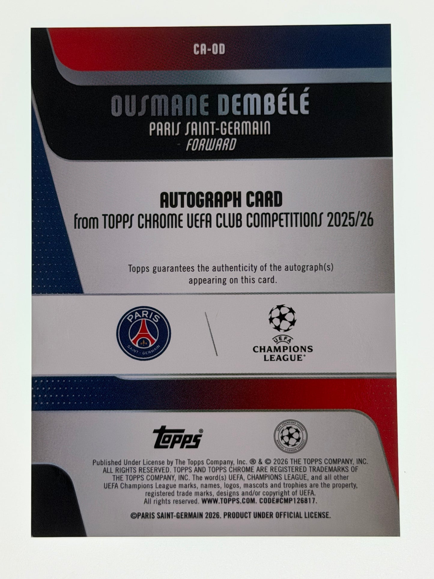 2025-26 Topps Chrome UEFA Club Competitions Autograph Card Teal Wave 162/199 - Ousmane Dembele