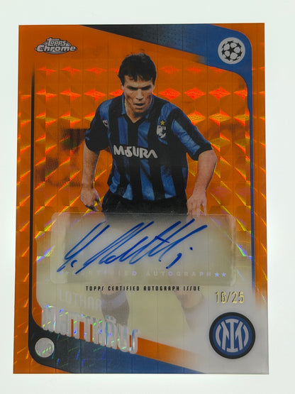 2025-26 Topps Chrome UEFA Club Competitions Autograph Card Orange Geometric 20/25 - Lothar Matthaus
