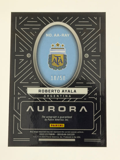 2022-23 Panini Obsidian Soccer Aurora Autographs 10/50 - Roberto Ayala