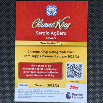 2025-26 Topps Chrome Premier League Chrome King Autograph SSP CASE HIT - Sergio Aguero